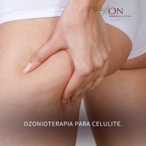 OZONIOTERAPIA PARA CELULITE